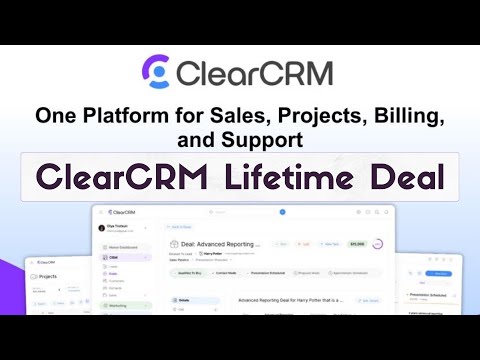 ClearCRM Lifetime Deal – All-in-One CRM for Sales, Projects, Support
