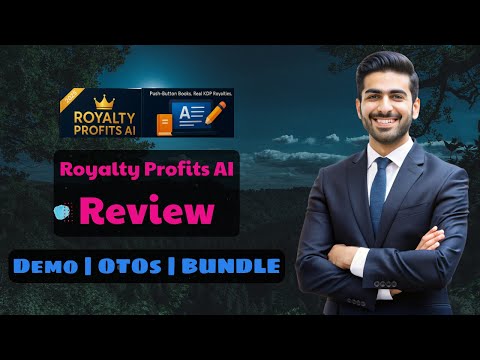Royalty Profits AI OTO LINKS HERE 🔥 +New Bonuses 2026 | All 4 OTOs’, Bundle Details + Walkthrough