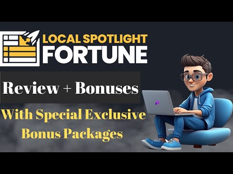 Local Spotlight Fortune Review + Demo + OTOs (Upgrades) + Bonuses