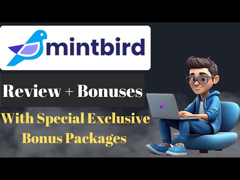 MintBird Review + Trainings + Walkthrough + Demo + OTOs (Upgrades) + Bonuses