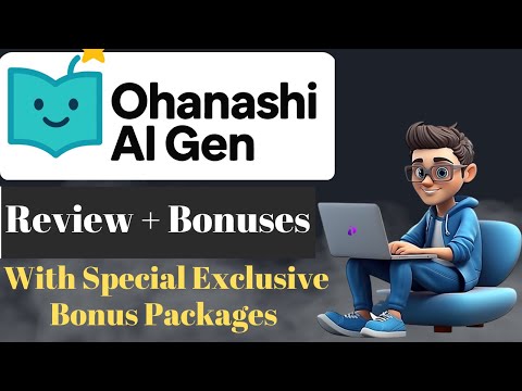 Ohanashi AI Gen Review + Walkthrough + Demo + OTOs (Upgrades) + Bonuses | Ohanashi AI Review