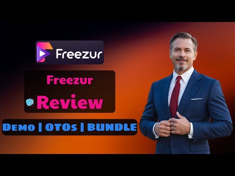 Freezur Bundle 🔥 Get FE + All OTOs For Massive Discount | FREEZUR Review + DEMO + BUNDLE + BONUS
