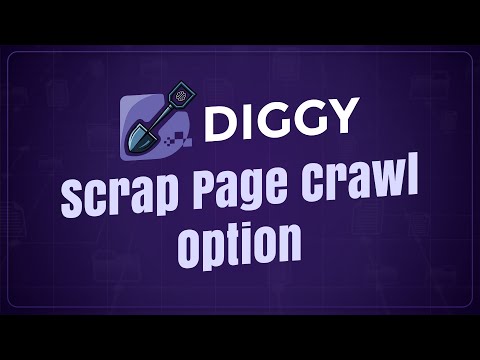 Diggy Miner – Scrap Page Crawl Option