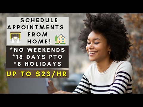 SCHEDULE APPOINTMENTS FROM HOME | REMOTE WORK FROM HOME JOBS 2025