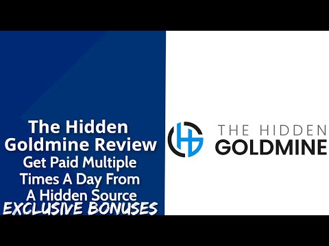The Hidden Goldmine Review | Get Paid Multiple Times A Day From A Hidden Source | Exclusive Bonuses
