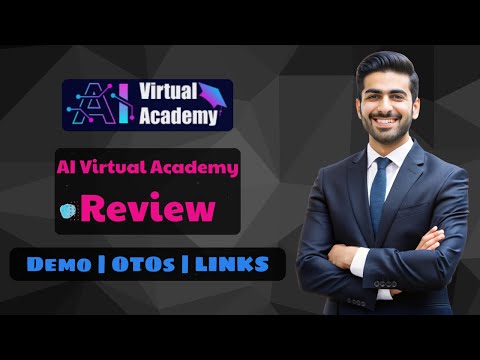 AI Virtual Academy OTO 1-6 Review 🔥+New Bonuses 2026 | In-Depth Walkthrough + OTOs (Upgrades) +Links