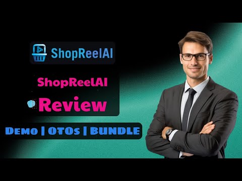 ShopReelAI Bundle 🔥Get FE + All OTOs For Massive Discount 🔴 All OTOs 1, 2, 3 and 4 + bundle link
