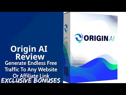 Origin AI Review | Generate Endless Free Traffic To Any Website Or Affiliate Link | Exclusive Bonus