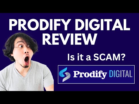 Prodify Digital Review | What it is? Is it a SCAM?