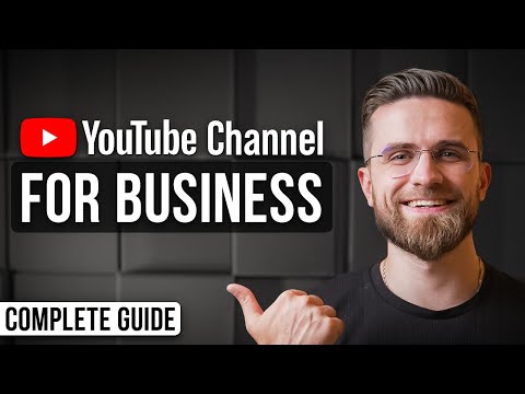 How to Start YouTube Channel For Your Business | Easy Guide to 100% Sales Boost