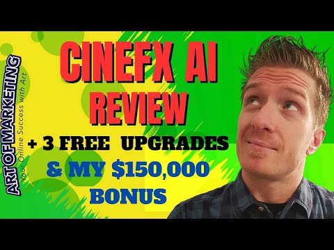 CineFX AI Review 🔮 Discount 🔮 $150,000 Bonus 🔮 Cine FX AI Review 🔮