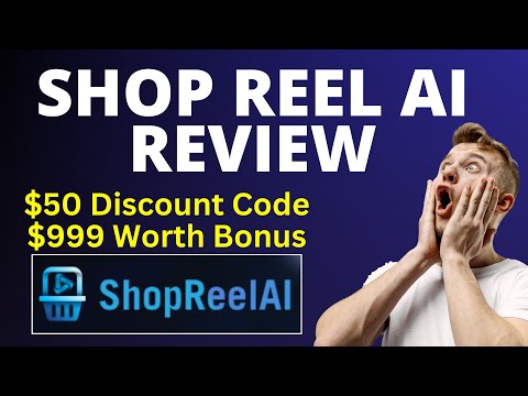 ShopReel AI Review | How it Works? Watch Complete DEMO