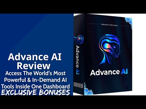Advance AI Review | Access The World’s Most Powerful & In-Demand AI Tools Inside One Dashboard