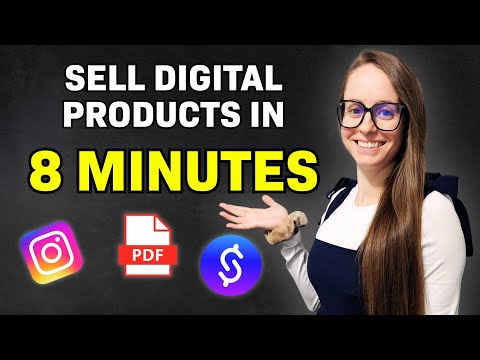 How to Start Selling Digital Products in 8 Minutes