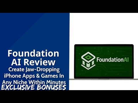 Foundation AI Review | Create Jaw-Dropping iPhone Apps & Games In Any Niche Within Minutes