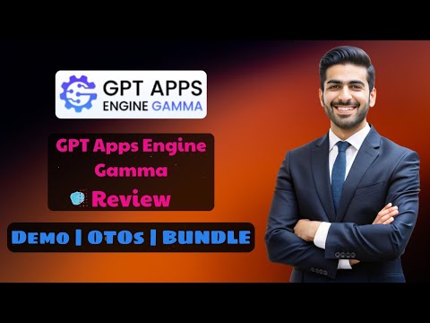GPT Apps Engine Gamma OTO 1-4 🔥 Funnel Rundown + BIG Bonuses | GPT Apps Engine Gamma Bundle OTO