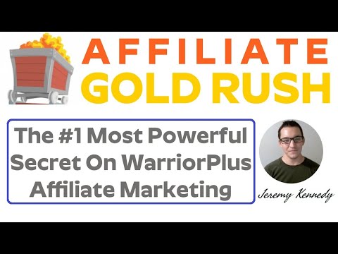 Affiliate Gold Rush Review Bonus – The #1 Most Powerful Secret On WarriorPlus Affiliate Marketing