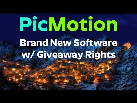 PicMotion Review Bonus – Brand New Software with Giveaway Rights