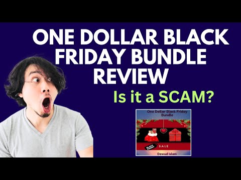 One Dollar Black Friday Bundle Review | SCAM ALERT! MUST WATCH