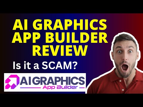 AI Graphics App Builder Review | What it is? Is it a SCAM?
