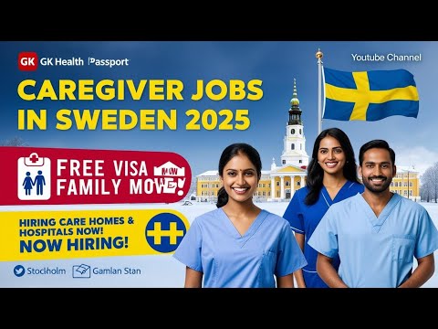Caregiver Jobs in Sweden 🇸🇪 2025 | Free Visa Sponsorship | Top Care Homes & Hospitals Hiring | Move