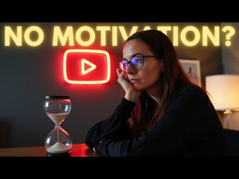 If You Rely on Motivation, You’ll Quit YouTube