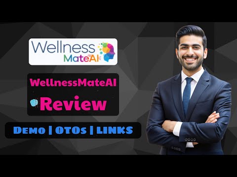 WellnessMateAI Review: Wellness Biz Builder 🔥 All OTOs 1, 2, 3, 4, 5 and 6 + front end link 👇