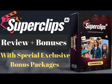 SuperClips AI Review + Demo + OTOs (Upgrades) + Bonuses | SuperClips AI Review