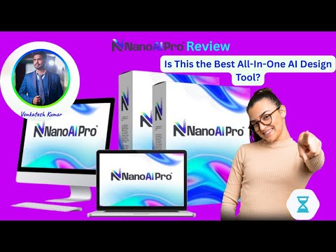 NanoAI Pro Demo Video+Review: Is This the Best All-In-One AI Design Tool?