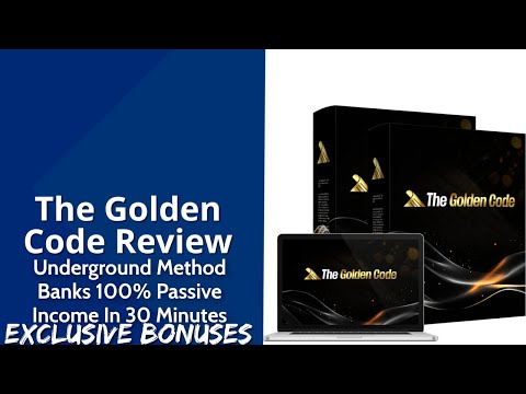 The Golden Code Review | Underground Method Banks 100% Passive Income In Under 30 Minutes
