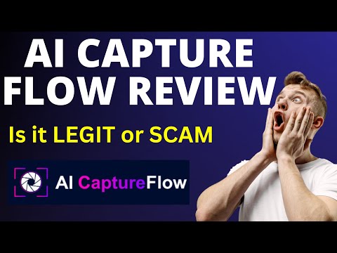 AI CaptureFlow Review | Is it Legit or SCAM? Watch NOW