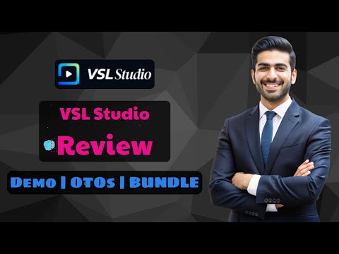 VSL Studio Review: Create 12 Styles of Videos 🔥 Full Demo + OTO Details + Bonus 🔴 VSL Studio Review