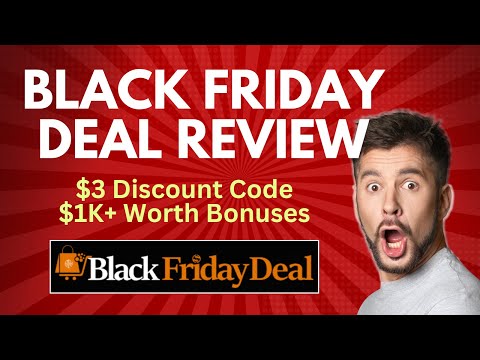BlackFriday Deal Review | Quick DEMO, $3 Discount Code & Bonus