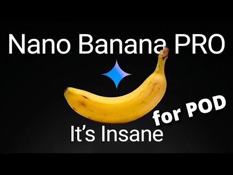 Nano Banana PRO is INSANE for Print on Demand – 5 Ways to Use Google AI for POD