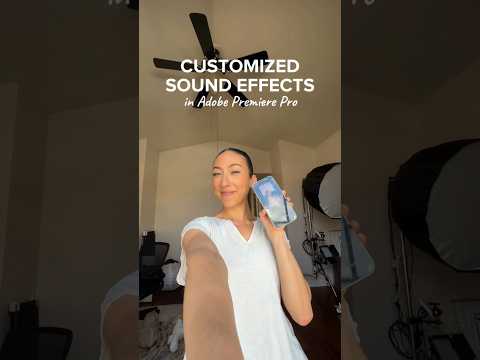 Customized Sound Effects in Adobe Premiere Pro