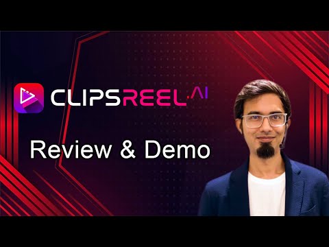 ClipsReel AI Review & Demo