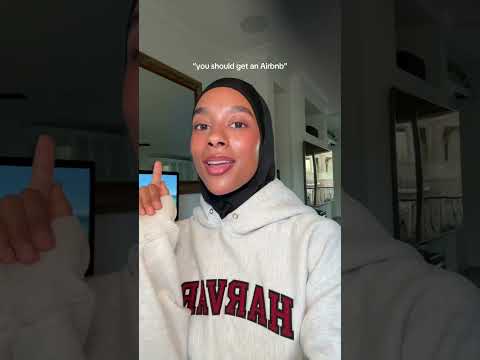 “You should get an Airbnb”