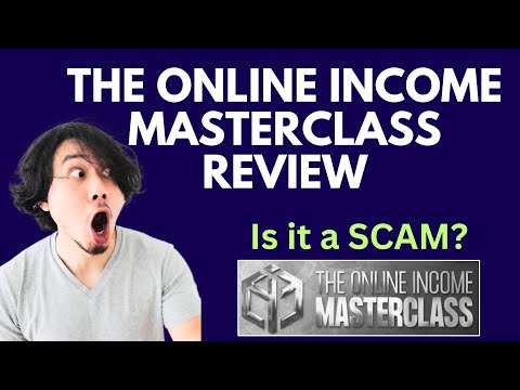 The Online Income Masterclass Review | SCAM ALERT! MUST WATCH