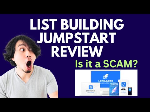 List Building Jumpstart Review | SCAM ALERT! MUST WATCH