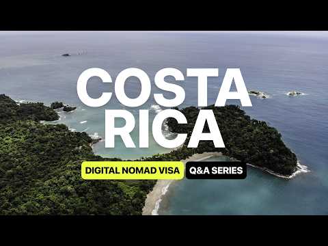 Costa Rica Digital Nomad Visa: Eligibility, Requirements, Residency, Renewal & Taxes with TOP EXPERT