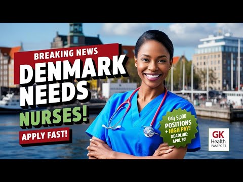 Denmark Nursing Jobs 2025 | FREE Visa Sponsorship, High Salary & Registration Guide!