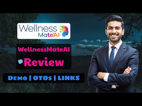WellnessMateAI OTO 1-6 🔥 WellnessMateAI OTO 1,2,3,4,5,6 + Demo + Bonus 🔴 WELLNESSMATEAI REVIEW OTOs