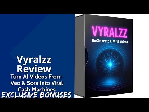 Vyralzz Review | Turn AI Videos From Veo & Sora Into Viral Cash Machines | Exclusive Bonuses
