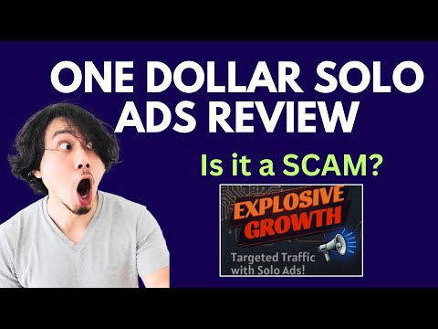 One Dollar Solo Ads Review | SCAM ALERT! MUST WATCH