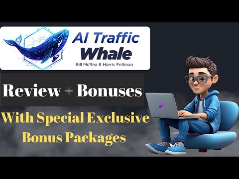 AI Traffic Whale Review + Demo + OTOs + Bonuses | AI Traffic Whale OTO | AI Traffic Whale Bonuses