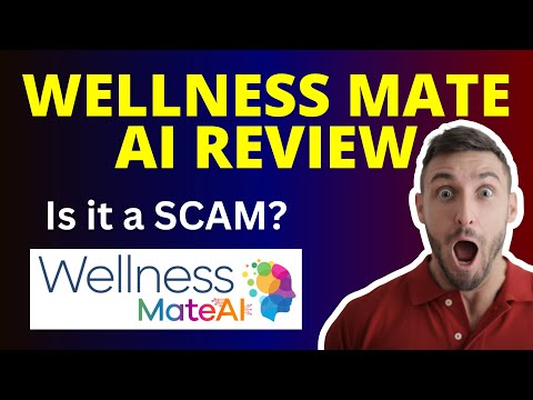 WellnessMate AI Review | What it is? Is it a SCAM?