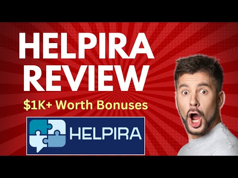 Helpira Review | Quick DEMO, Free $1K+ Worth Premium Bonus