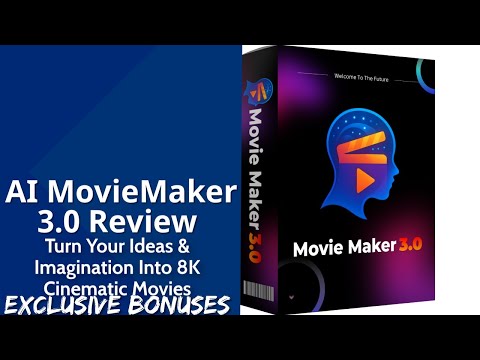 AI MovieMaker 3.0 Review | Turn Your Ideas & Imagination Into 8K Cinematic Movies | Exclusive Bonus