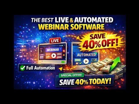 The Best Live & Automated Webinar Software (Save 40% OFF)