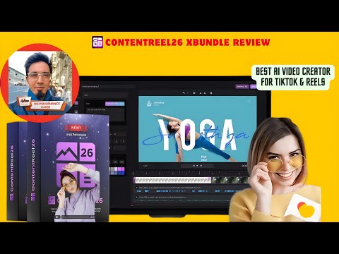 ContentReel26 xBundle Video+Review: Best AI Video Creator for TikTok & Reels